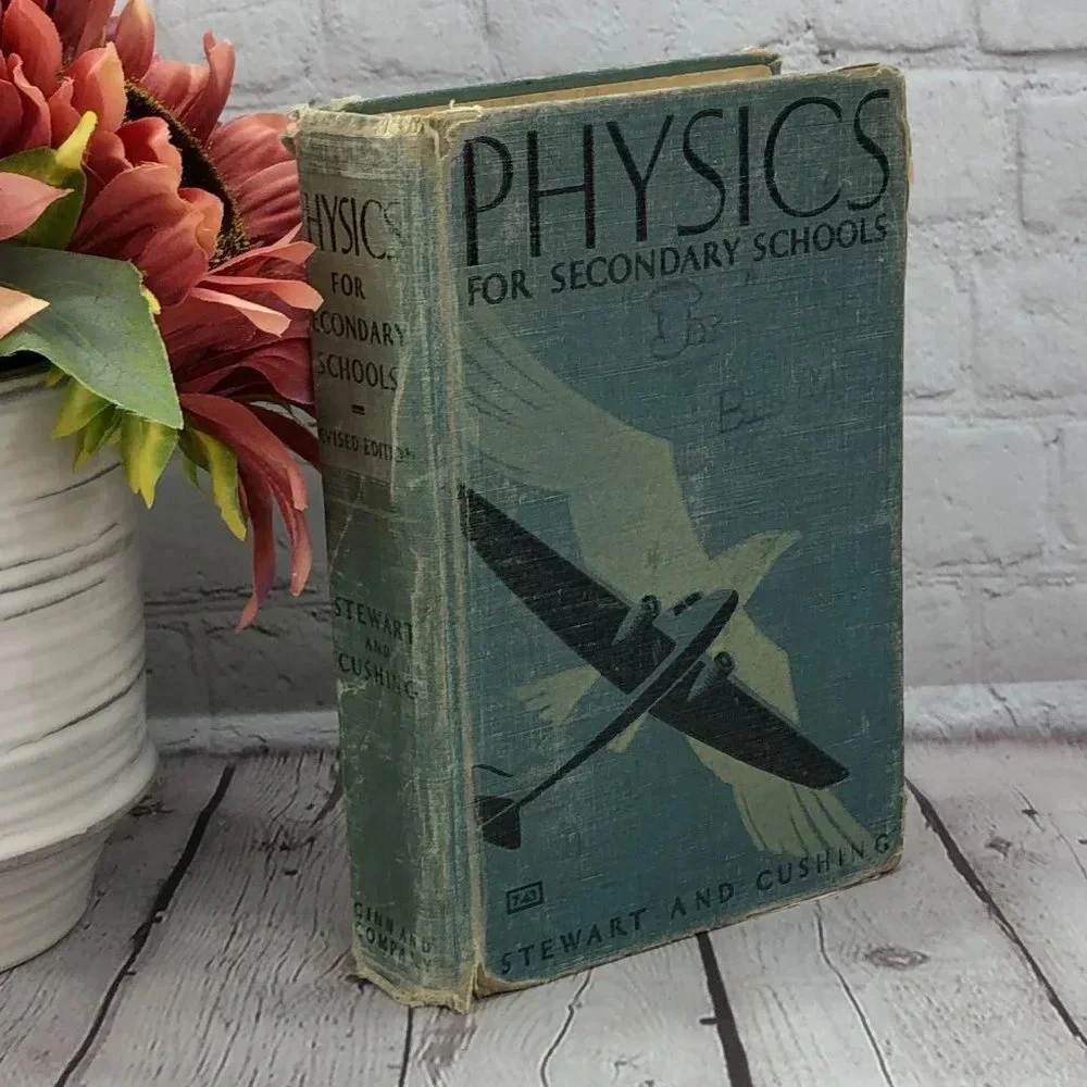 vintage  1932 physics for secondary schools textbook